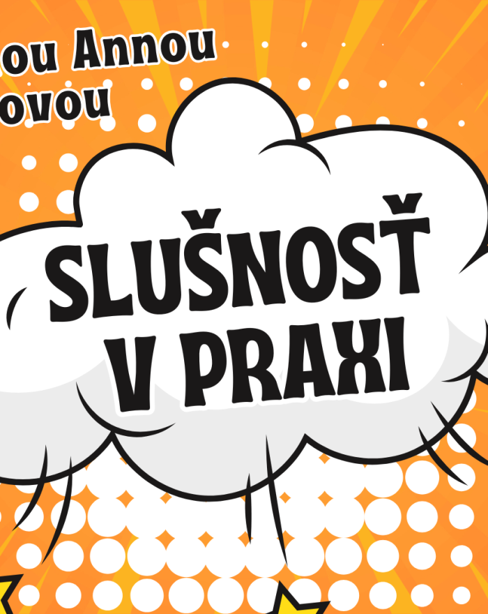 Slušnosť v praxi 1920